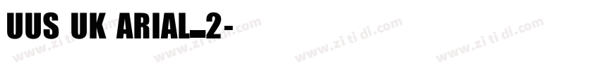 UUS UK ARIAL_2字体转换